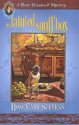 TAINTED SNUFF BOX: A BEAU BRUMMELL MYSTERY - BOOK CLUB EDITION
