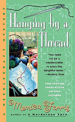 Hanging by a Thread (Needlecraft Mystery)