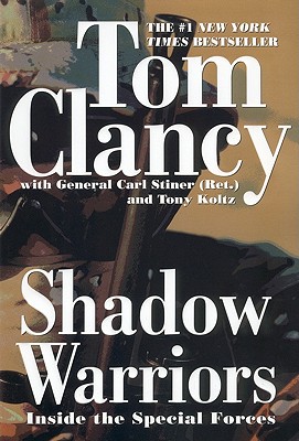 Shadow Warriors: Inside the Special Forces (Commander Series)