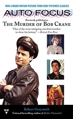 Auto Focus ; The Murder of Bob Crane