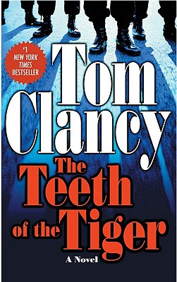The Teeth Of The Tiger (Jack Ryan Novels)