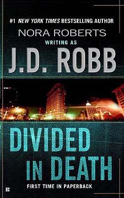 Image for Divided In Death In Death Series #18