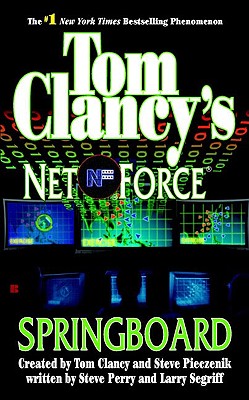 Springboard (Tom Clancy's Net Force, Book 9)