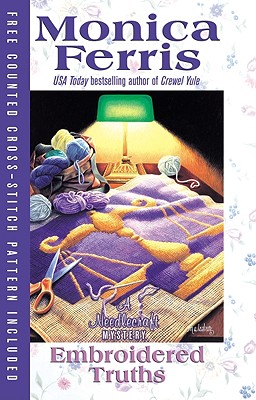Image for Embroidered Truths (Needlecraft Mystery)