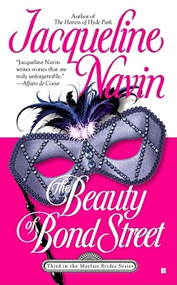 Beauty of Bond Street: Mayfair Brides Trilogy (Berkley Sensation)