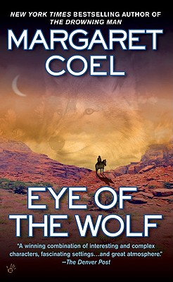 Eye of the Wolf (A Wind River Reservation Myste)