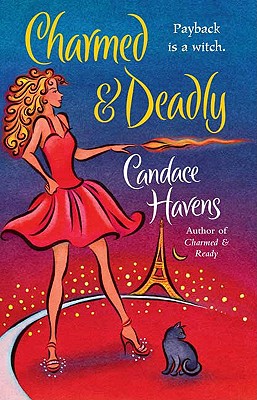 Charmed & Deadly (Bronwyn the Witch, Book 3)