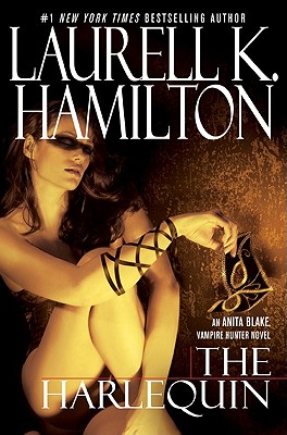 The Harlequin (Anita Blake, Vampire Hunter, Book 15)