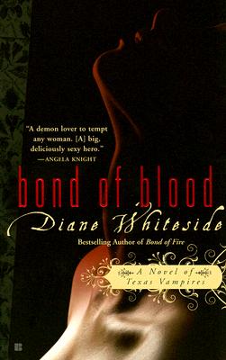 Bond of Blood (Texas Vampires)