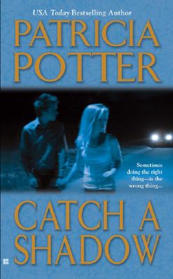 Catch A Shadow
