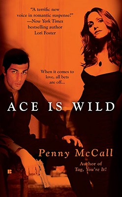Ace Is Wild (Berkley Sensation)