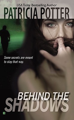 Image for Behind the Shadows (Berkley Sensation)
