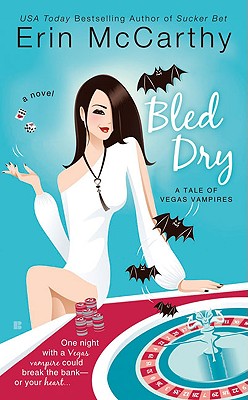 Bled Dry: A Tale of Vegas Vampires