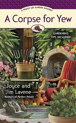 A Corpse for Yew (A Peggy Lee Garden Mystery)