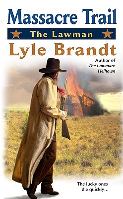 Image for The Lawman: Massacre Trail