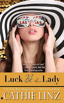 Luck Be a Lady (Berkley Sensation)