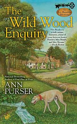 The Wild Wood Enquiry (An Ivy Beasley Mystery)