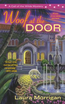 Woof at the Door (Call of the Wilde Mysteries)