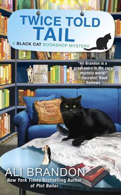 Twice Told Tail: A Black Cat Bookshop Mystery
