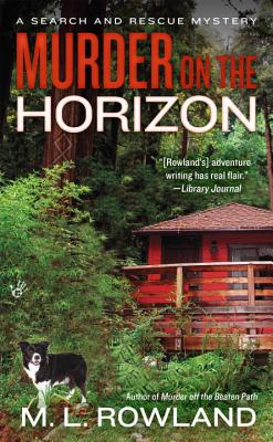 Murder on the Horizon (A Search and Rescue Mystery)