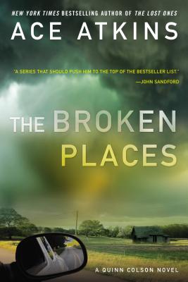 Image for BROKEN PLACES. THE QUINN COLSON