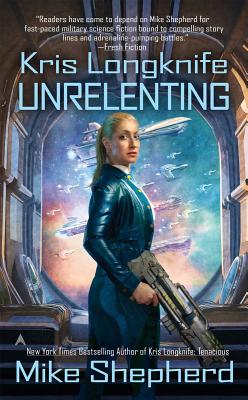 Image for Kris Longknife: Unrelenting