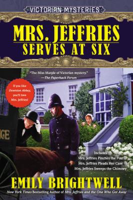 Mrs. Jeffries Serves At Six - Includes Mrs. Jeffries Pinches The Post, Pleads Her Case & Sweeps The Chimney