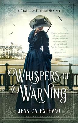 WHISPERS OF WARNING: A CHANGE OF FORTUNE MYSTERY