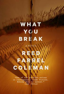 What You Break (A Gus Murphy Novel)