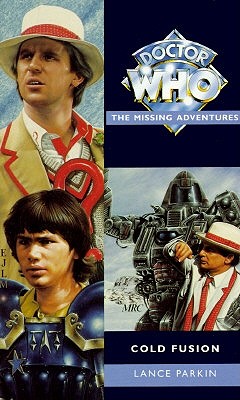 Cold Fusion [Doctor Who Missing Adventures]
