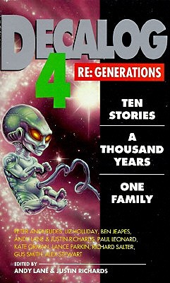 Decalog 4: Re-Generations