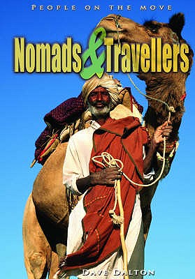 People on the Move : Nomads and Travellers