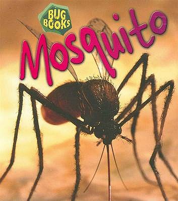Mosquito (Bug Books) (Bug Books)