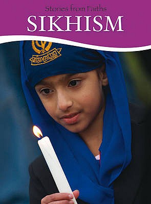Stories from Sikhism (Stories from Faiths)