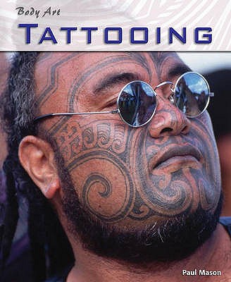 Body Art: Tattooing