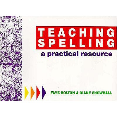 Image for Teaching Spelling: A Practical Resource