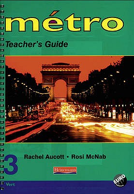 Metro 3 Vert: Teachers Guide - Revised Edition (Metro)