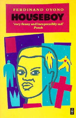 Houseboy (African Writers)