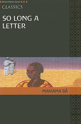 So Long a Letter (African Writers)