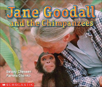 Jane Goodall and the Chimpanzees (Social Studies Emergent Readers)