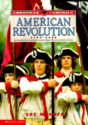 Image for Chronicle Of America: American Revolution, 1700-1800 Chronicle Of America: American Revolution, 1700-1800