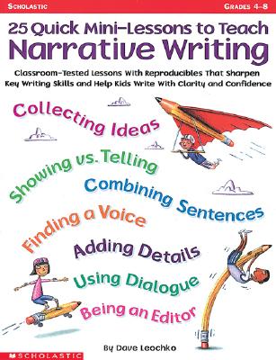 Image for 25 Quick Mini-Lessons To Teach Narrative Writing