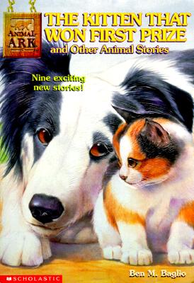 The Kitten That Won First Prize and Other Animal Stories (Animal Ark Special #1)