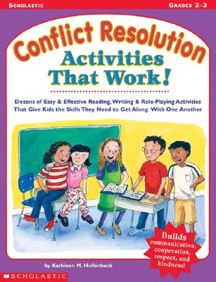 Image for Conflict Resolution: Activities That Work! Conflict Resolution: Activities That Work!