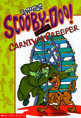 Image for Scooby-Doo! and the Carnival Creeper (Scooby-Doo Mysteries)
