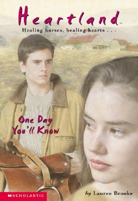 One Day You'll Know (Heartland #6)