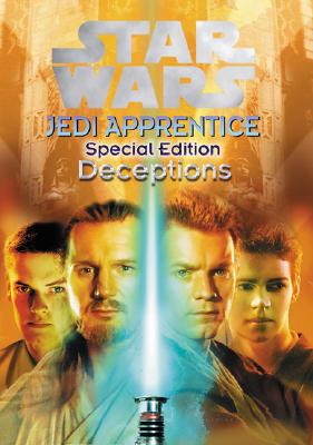 Image for Deceptions (Star Wars: Jedi Apprentice, Special Edition #1)