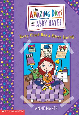 Image for Every Cloud Has a Silver Lining (Abby Hayes #1)