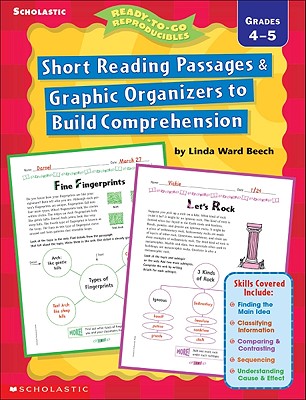 Short Reading Passages & Graphic Organizers to Build Comprehension: Grades 45 -do not use, refreshed as 0-545-23456-5 (Ready-To-Go Reproducibles)