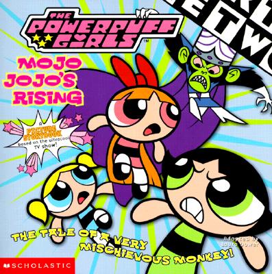 Powerpuff Girls 8x8 #01 Mojo's Rising
